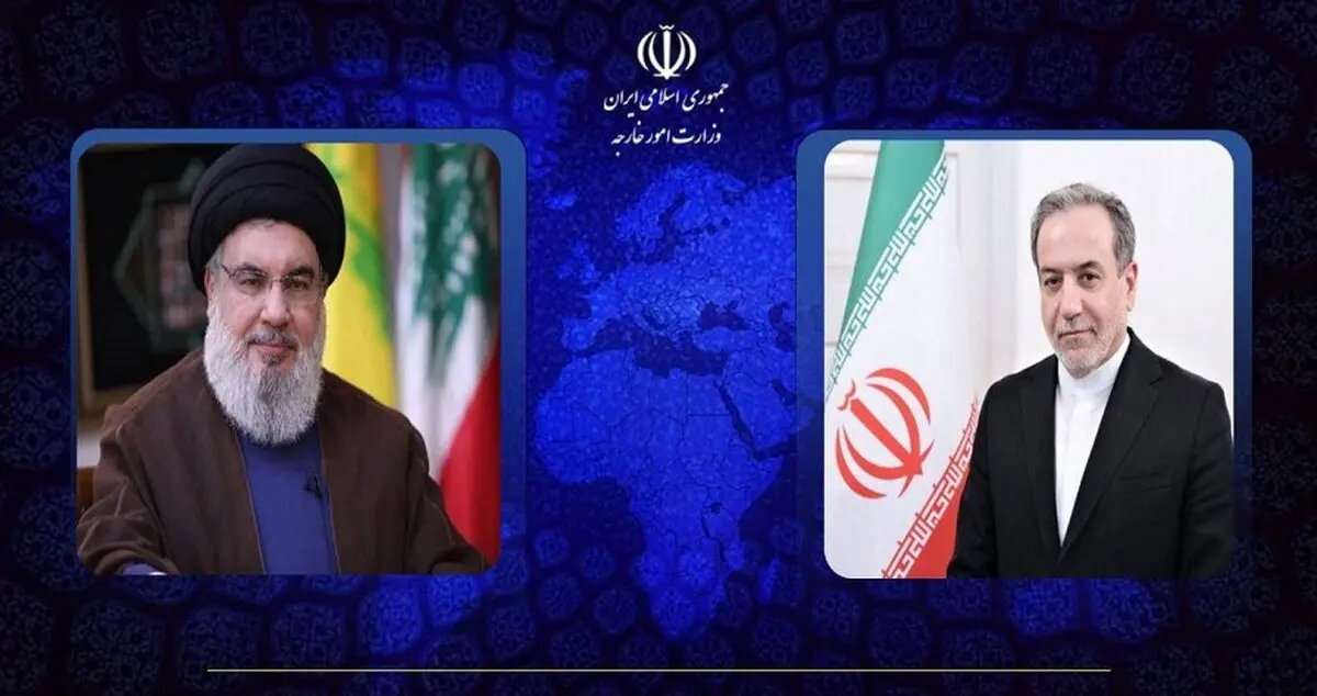 عراقچی به سید حسن نصرالله پیام داد + متن