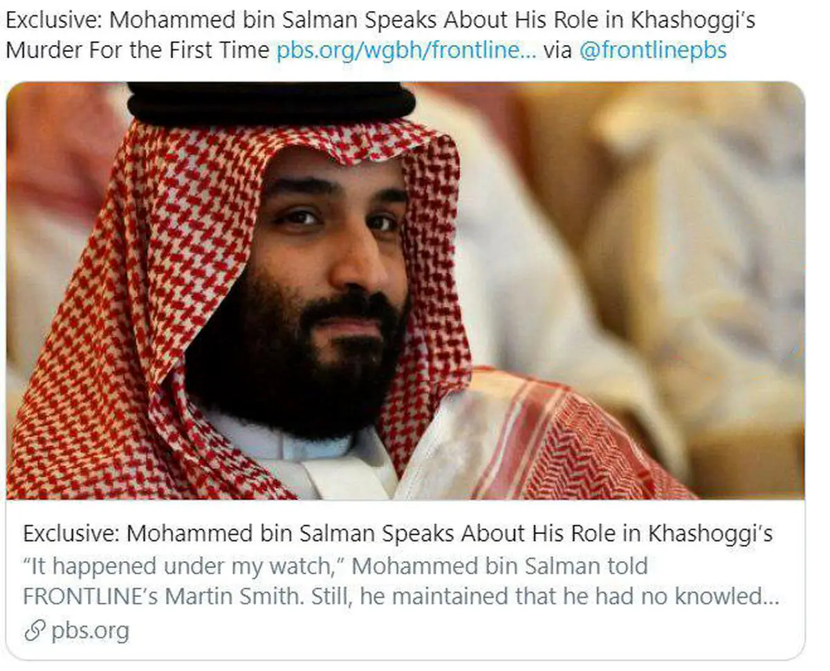 توئیتر / محمد بن سلمان در مصاحبه با مارتین اسمیت برای اولین بار از نقش خود در قتل خاشقچی گفت