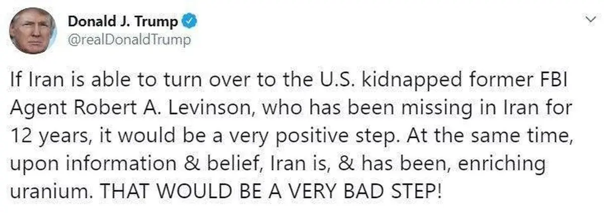 توئیتر /  ترامپ: ایران از گذشته در حال غنی سازی اورانیوم بوده و هست