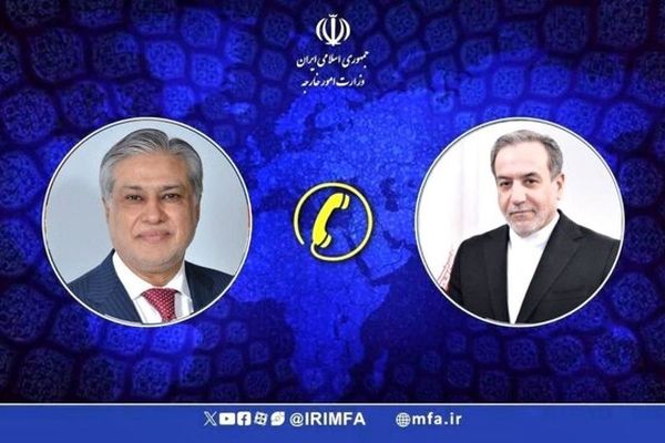 رایزنی عراقچی و اسحاق‌دار درباره تحولات مرتبط با روابط هند و پاکستان