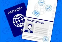 نحوه راه‌اندازی کسب‌وکار خارج از کشور با ویزای استارتاپ

