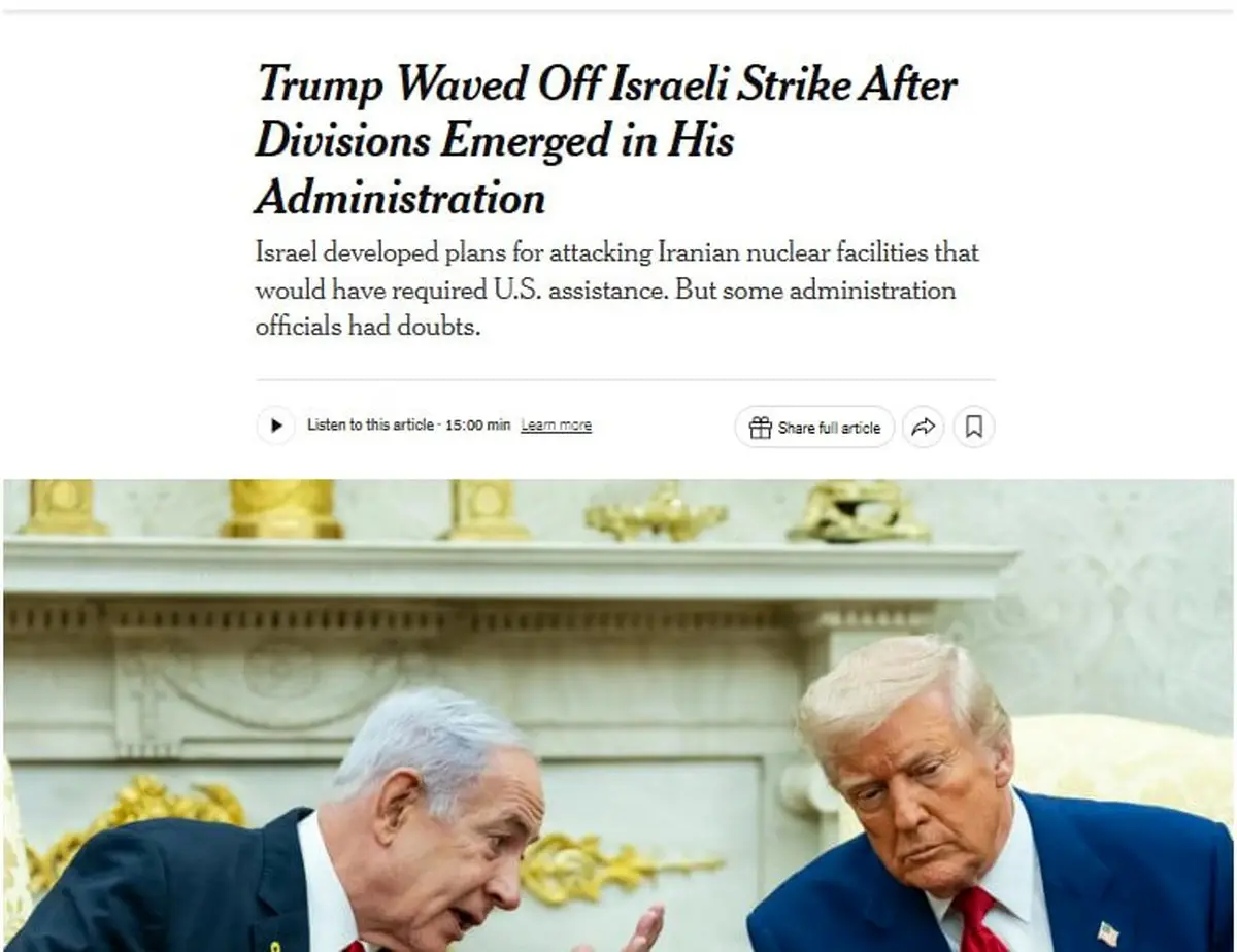 نیویورک تایمز: مخالفت ترامپ با عملیات نظامی اسرائیل علیه ایران