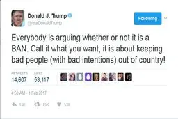 تازه‌ترین توئیت ترامپ درباره محدودیت ورود به آمریکا/ اسمش را هر چه می خواهید بگذارید؛ این برای حفظ مردم و کشورمان در برابر آدم های بد است